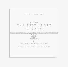 Joma Jewellery A Little 'The Best Is Yet To Come' Bracelet